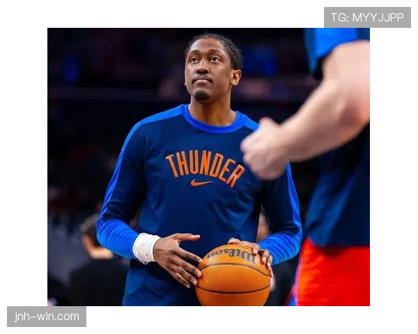 杰伦·威廉姆斯利用挡拆创造机会拉升得分效率明显超队内同位置球员